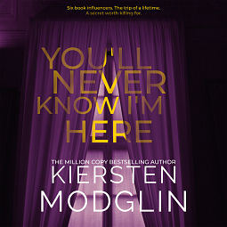 Book Review: You’ll Never Know I’m Here