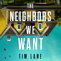 Book Review: The Neighbors We Want